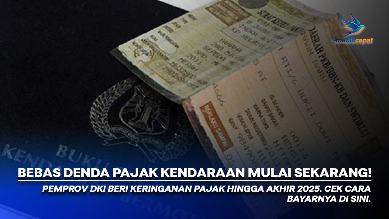 DKI Hapus Denda Pajak Kendaraan Mulai Hari Ini, Cek Syarat dan Cara Bayarnya