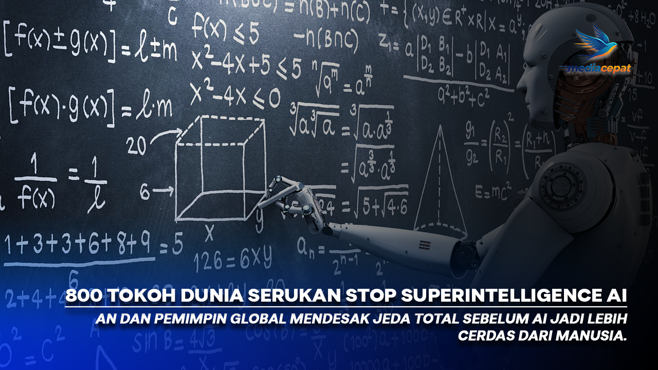 800 Tokoh Dunia Desak Hentikan Pengembangan Superintelligence AI