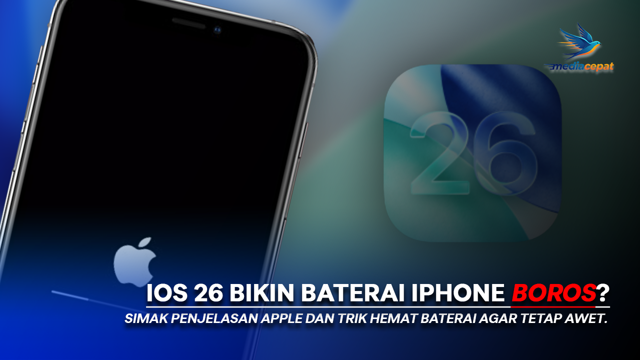 Baterai iPhone Boros Usai Update iOS 26? Ini Kata Apple